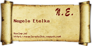 Negele Etelka névjegykártya
